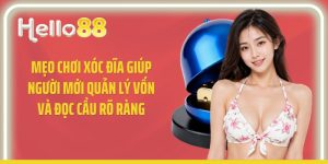 Mẹo Chơi Xóc Đĩa Giúp Người Mới Quản Lý Vốn Và Đọc Cầu Rõ Ràng